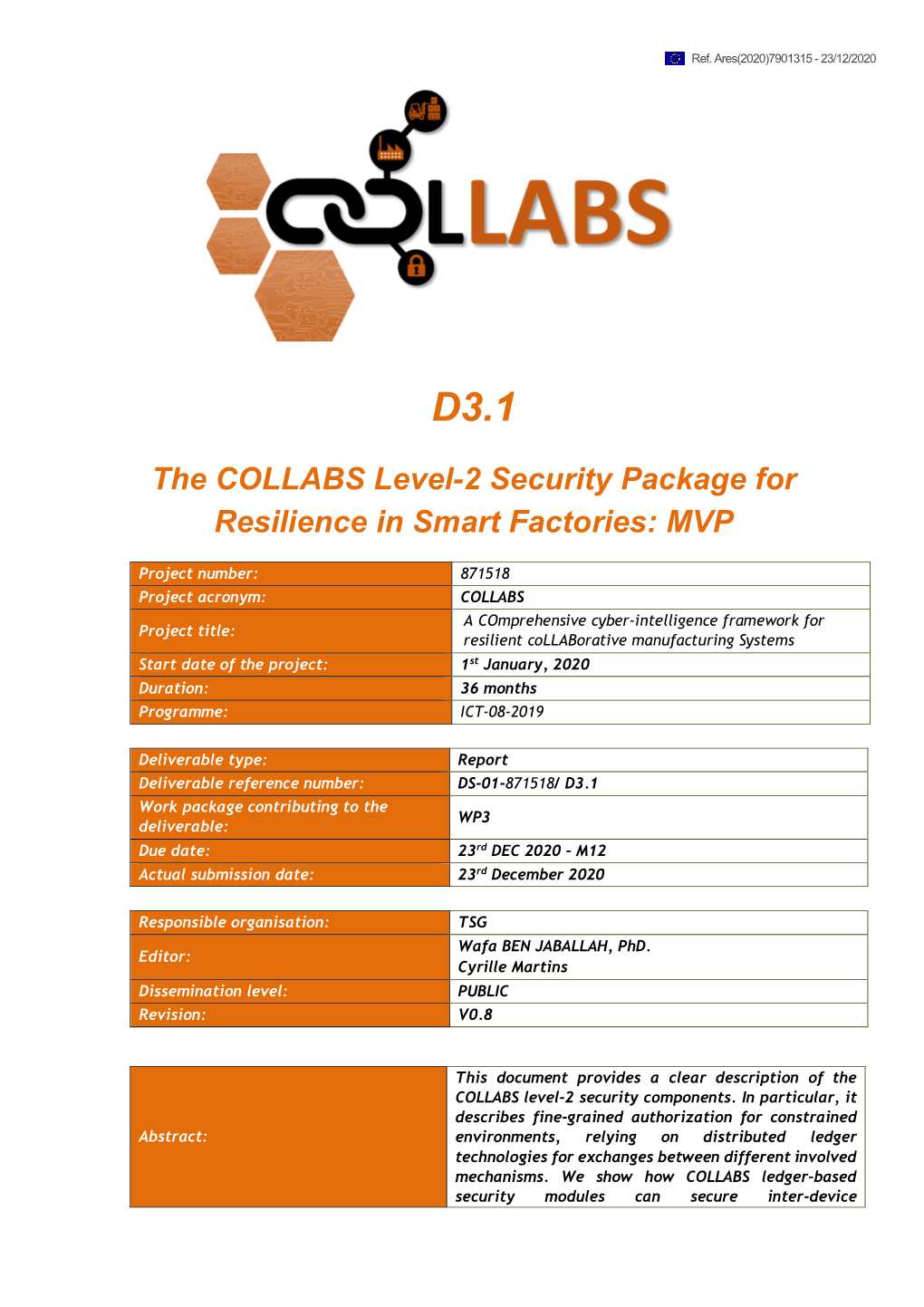 The COLLABS Level-2 Security Package for Resilience in Smart Factories: MVP