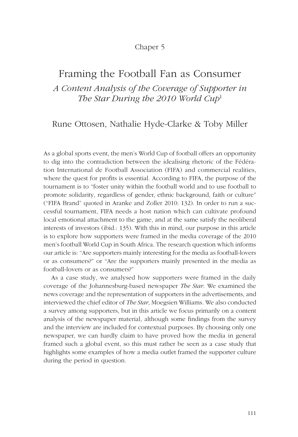Framing the Football Fan As Consumer a Content Analysis of the Coverage of Supporter in the Star During the 2010 World Cup1