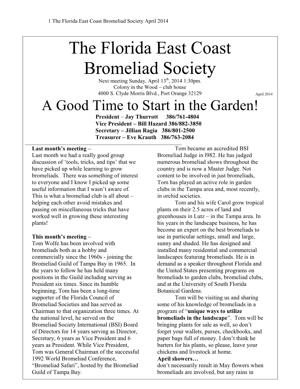 The Florida East Coast Bromeliad Society April 2014