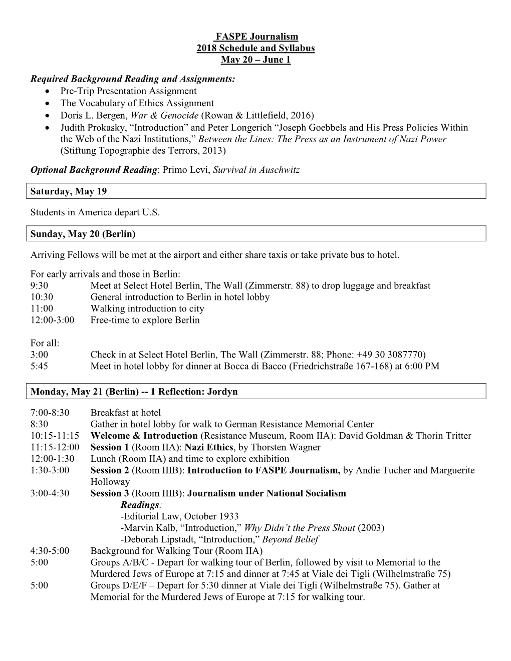 FASPE Journalism 2018 Schedule and Syllabus May 20 – June 1