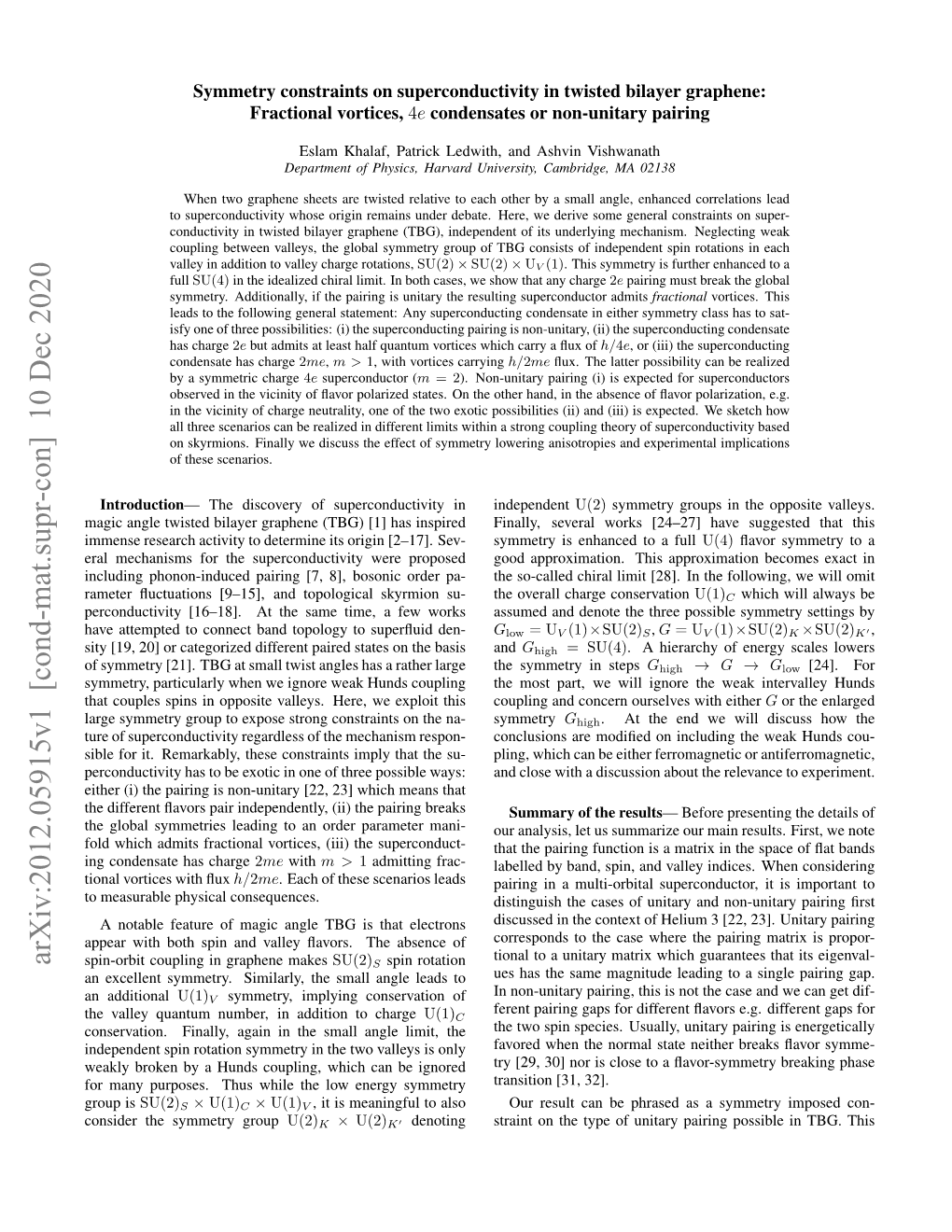 Symmetry Constraints on Superconductivity in Twisted Bilayer Graphene: Fractional Vortices, 4E Condensates Or Non-Unitary Pairing