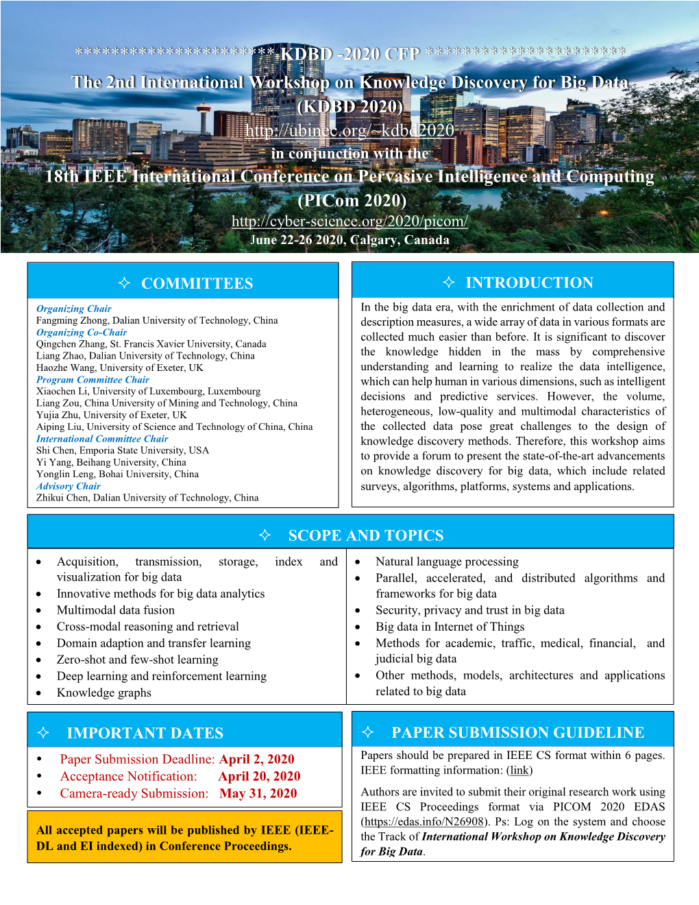 KDBD -2020 CFP ********************** the 2Nd International Workshop on Knowledge Discovery for Big Data