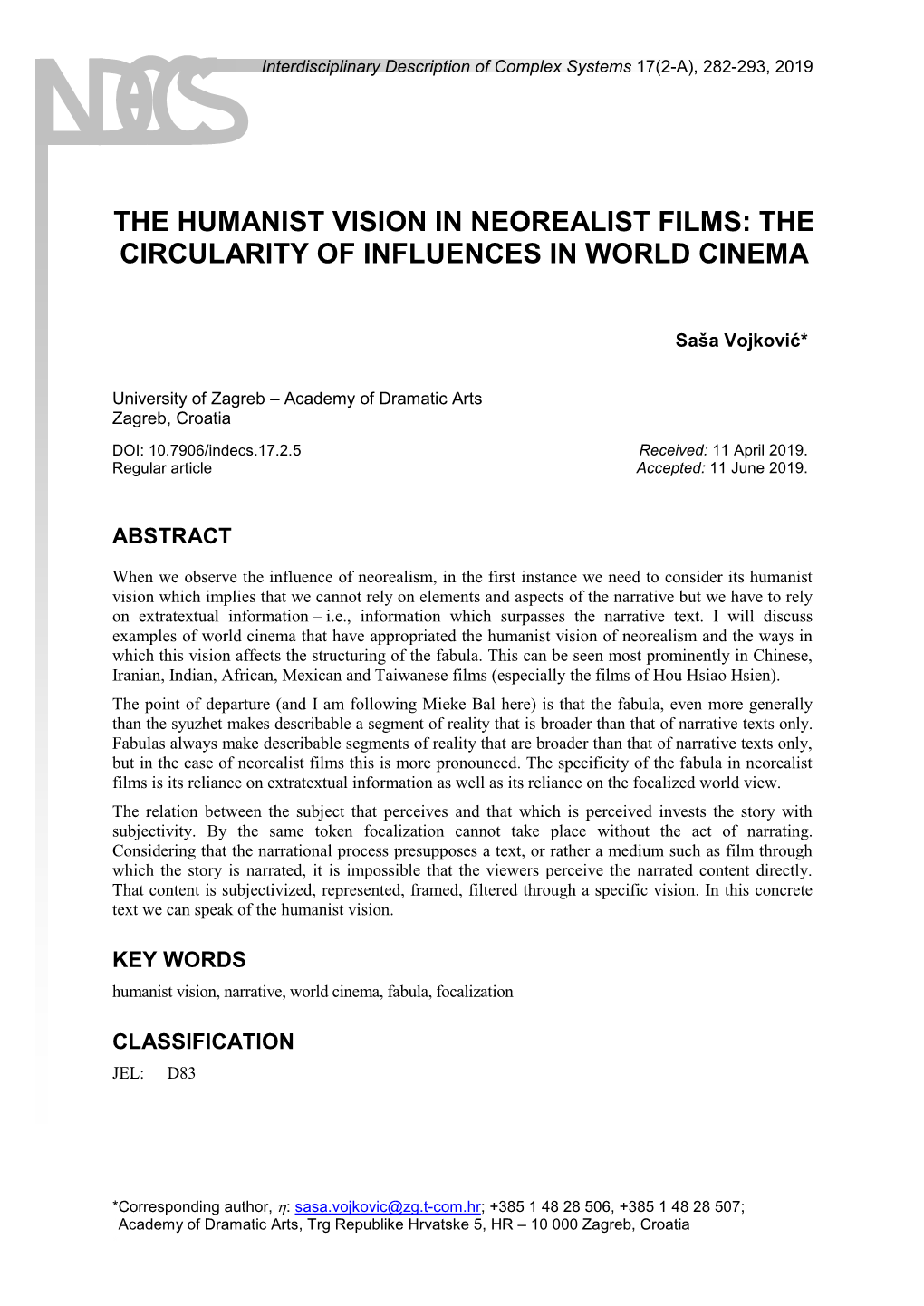 The Humanist Vision in Neorealist Films: the Circularity of Influences in World Cinema