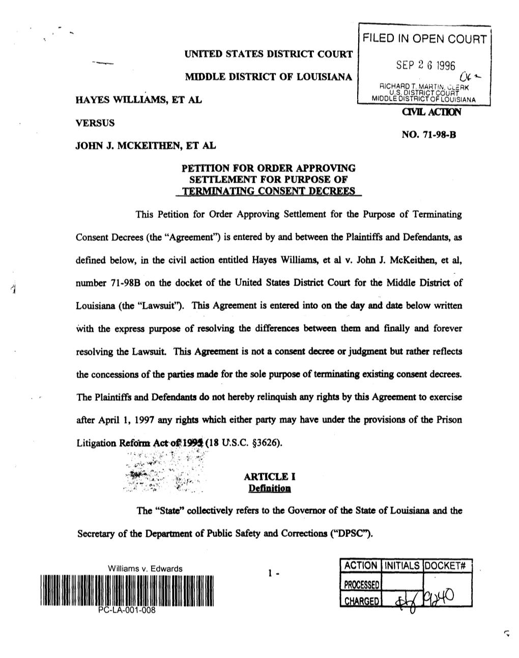 PETITION for ORDER APPROVING SETTLEMENT for PURPOSE of TERMINATING CONSENT DECREES This Petition for Order Approving Settlement for the Purpose of Terminating