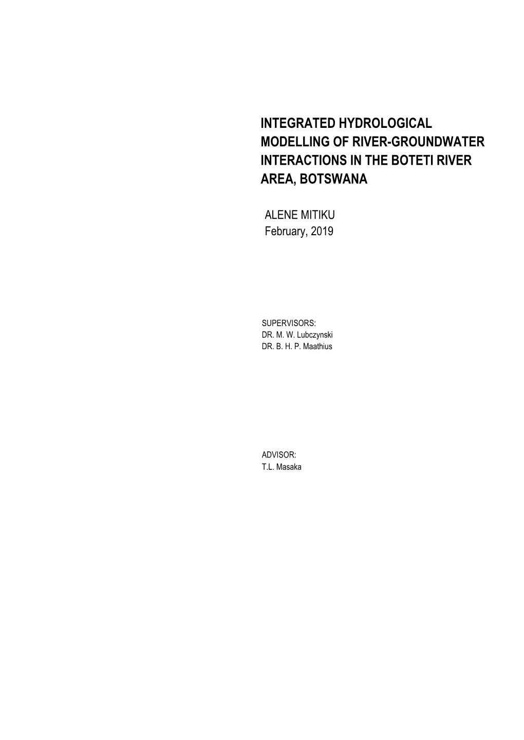 Integrated Hydrological Modelling of River-Groundwater Interactions in the Boteti River Area, Botswana