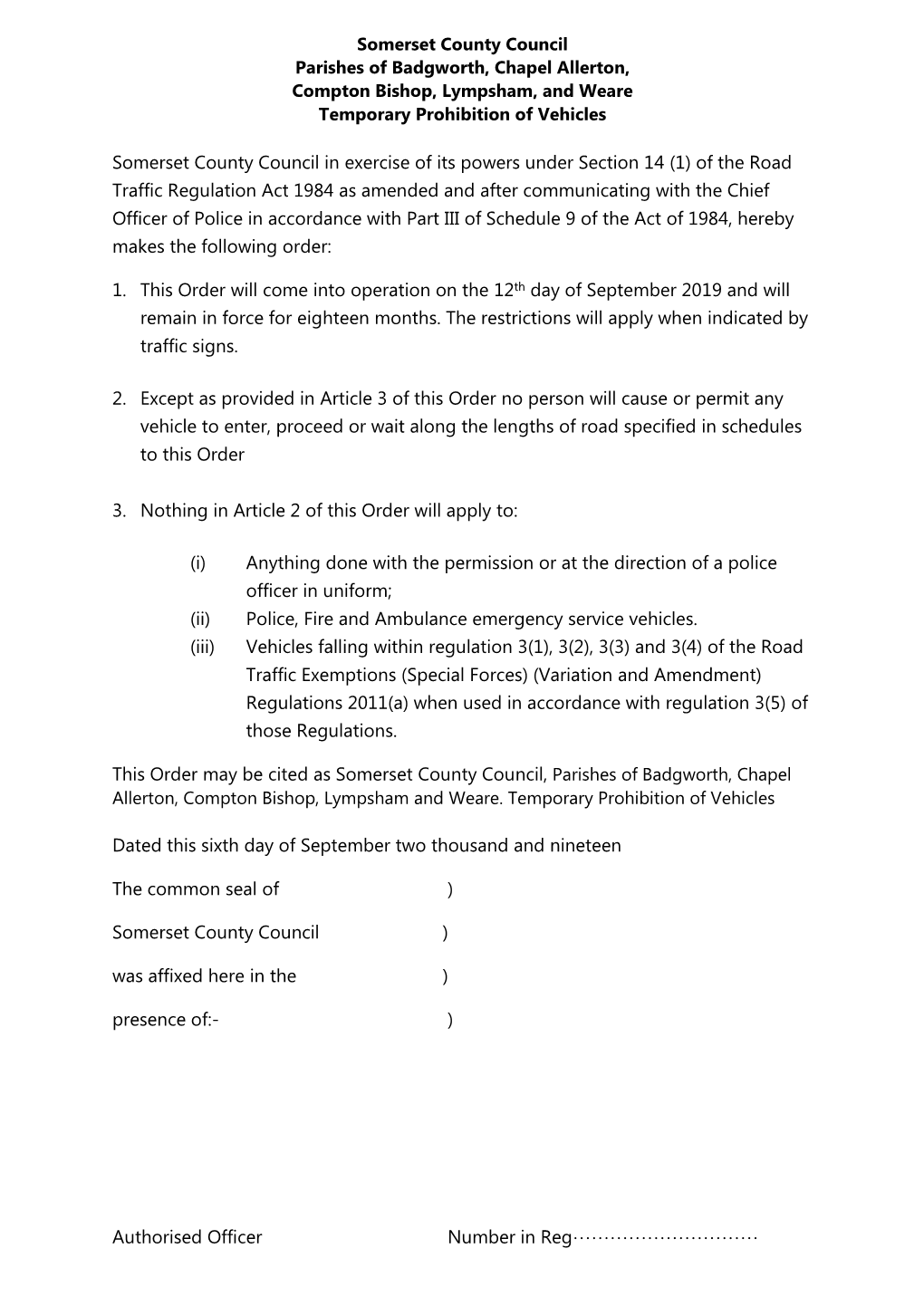 Somerset County Council Parishes of Badgworth, Chapel Allerton, Compton Bishop, Lympsham, and Weare Temporary Prohibition of Vehicles