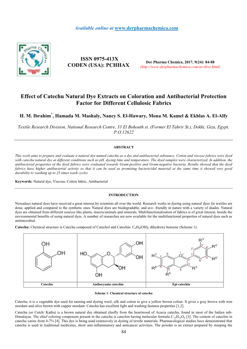 Effect of Catechu Natural Dye Extracts on Coloration and Antibacterial Protection Factor for Different Cellulosic Fabrics