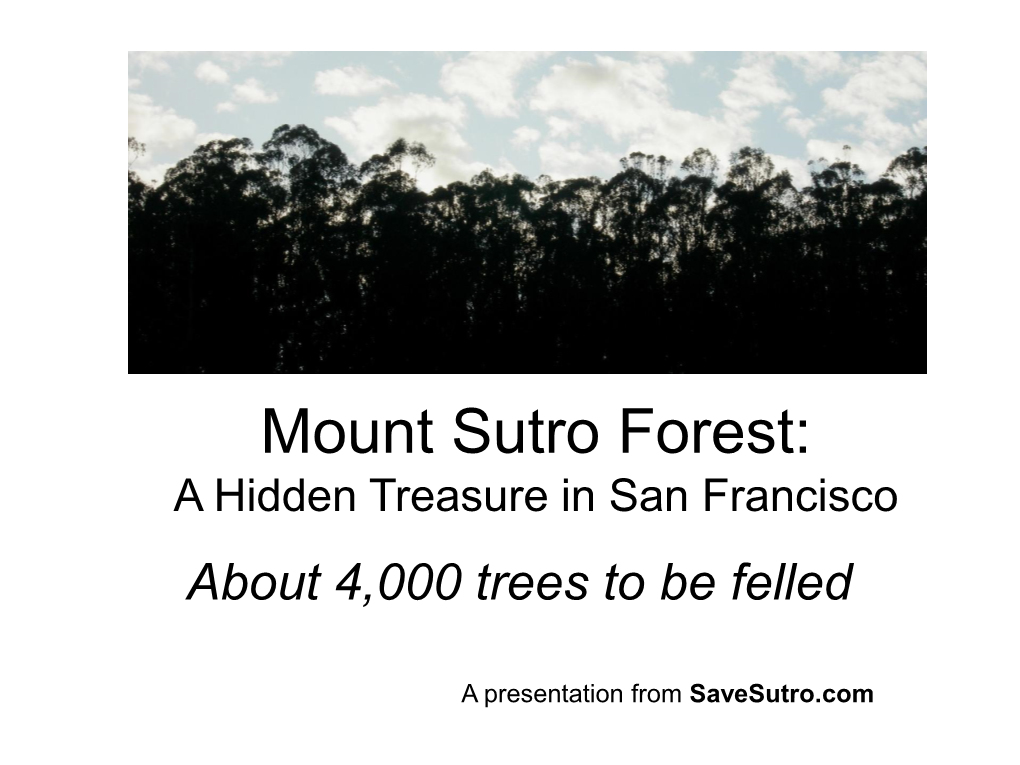 Save Mount Sutro Forest