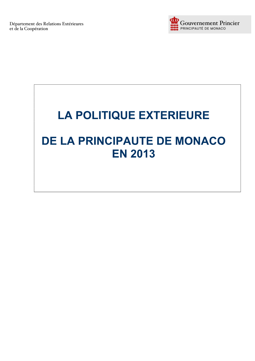 La Politique Exterieure De La Principaute De Monaco En