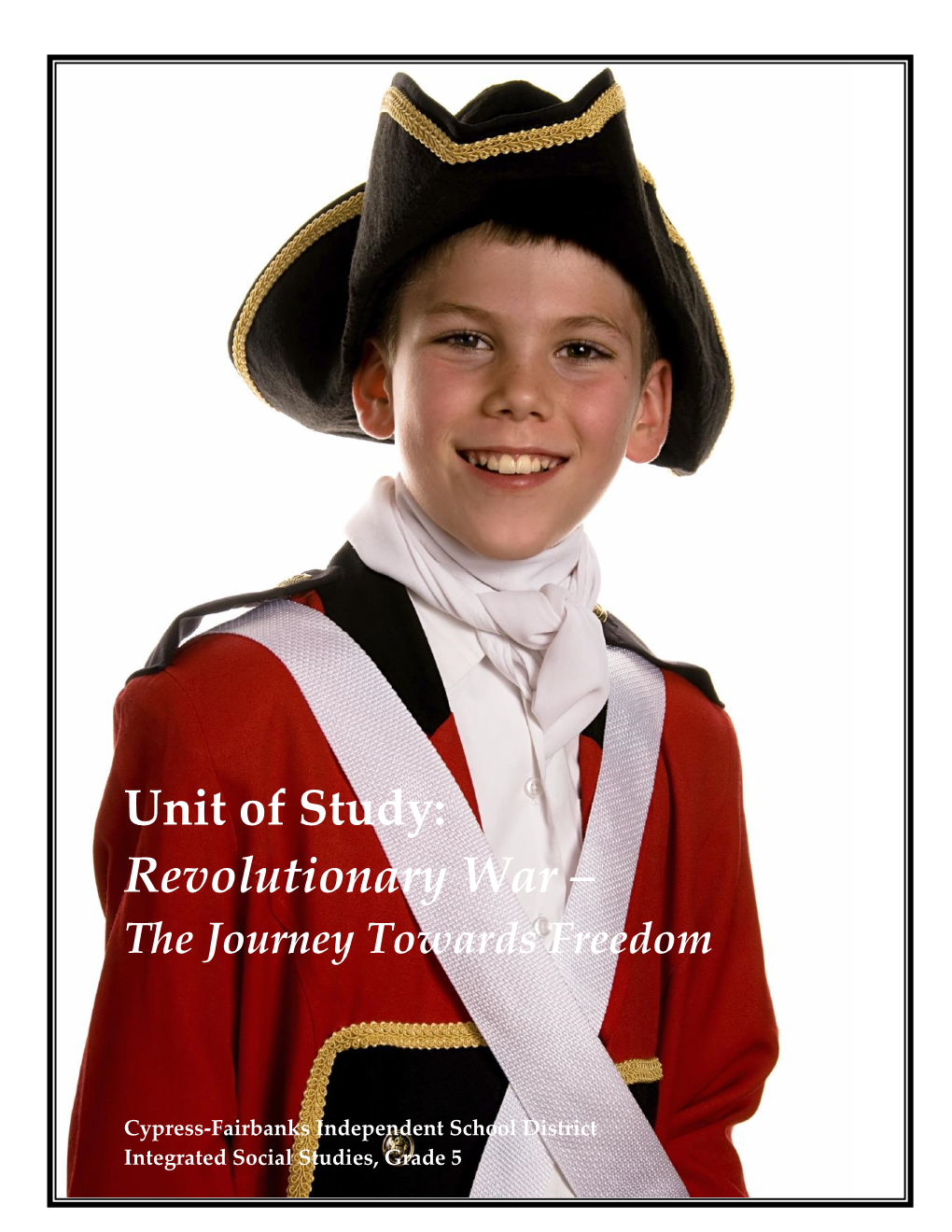 Unit of Study: Revolutionary War ‒