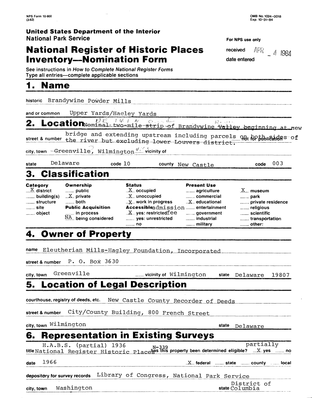 National Register of Historic Places «*Eived APR 4 Inventory Nomination Form Date Entered 3. Classification 4. Owner of Propert