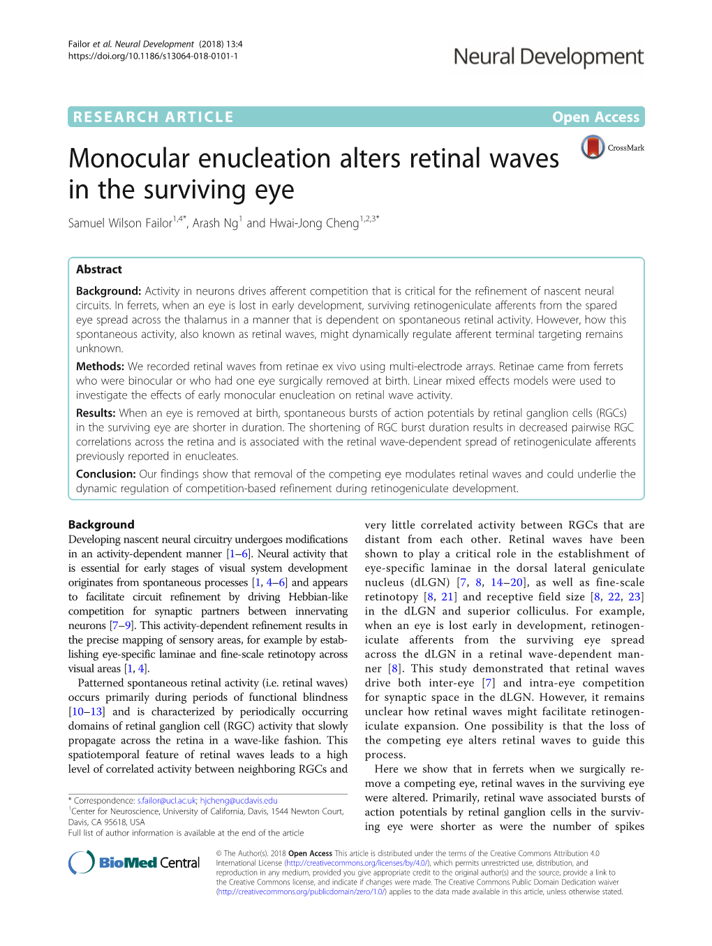 Monocular Enucleation Alters Retinal Waves in the Surviving Eye Samuel Wilson Failor1,4*, Arash Ng1 and Hwai-Jong Cheng1,2,3*