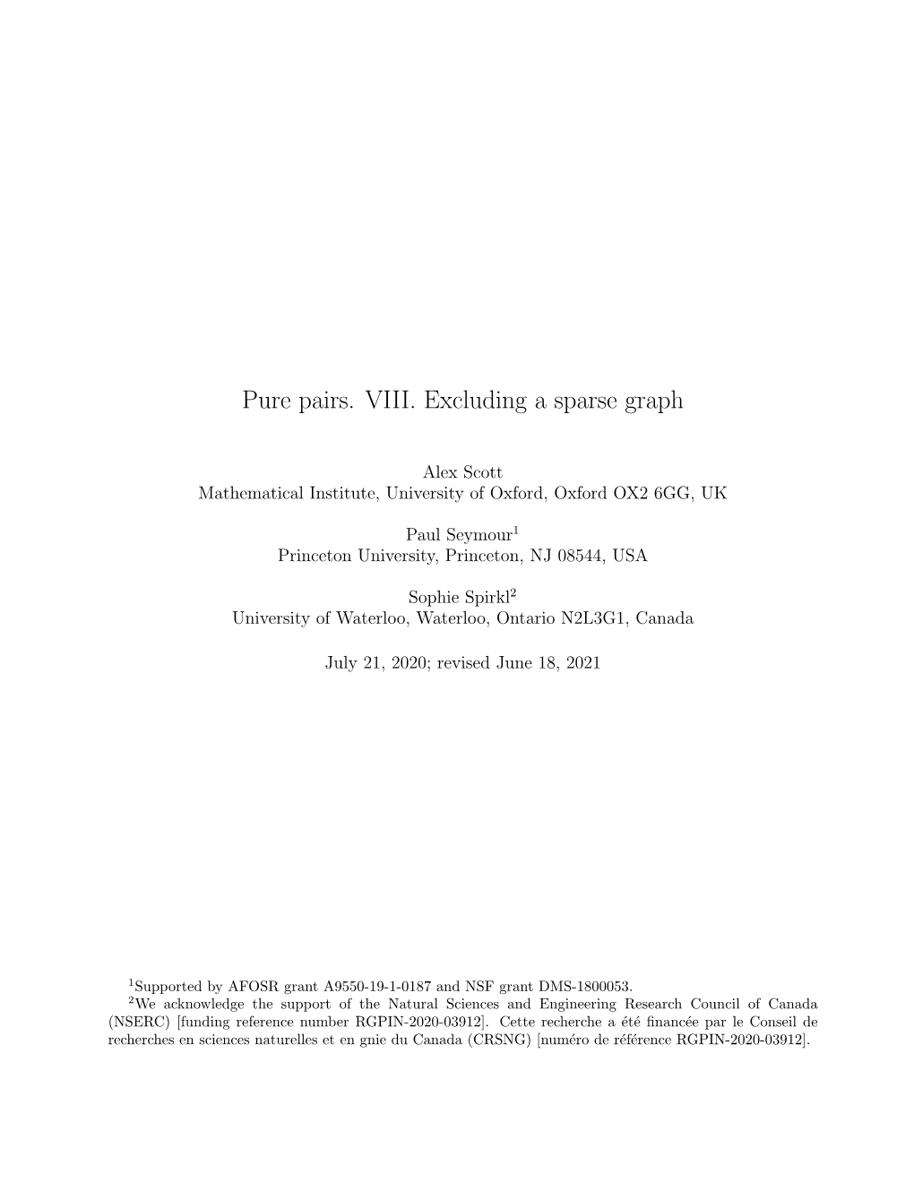 Pure Pairs. VIII. Excluding a Sparse Graph