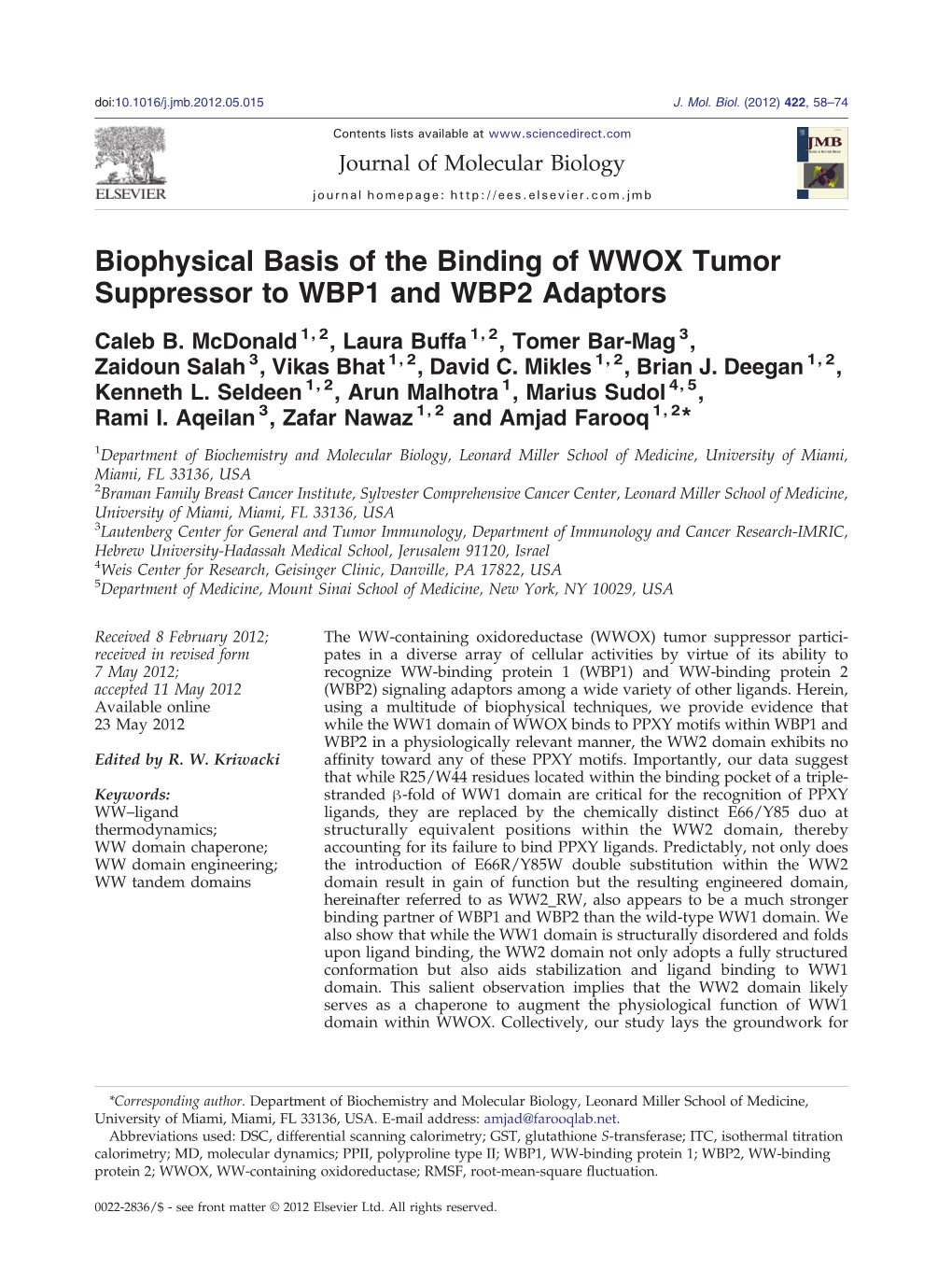 Biophysical Basis of the Binding of WWOX Tumor Suppressor to WBP1 and WBP2 Adaptors