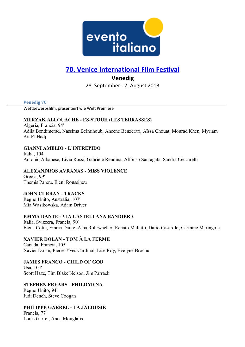 70. Venice International Film Festival Venedig 28