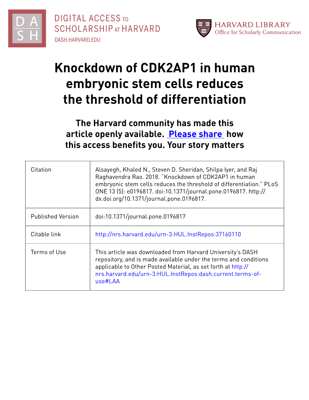 Knockdown of CDK2AP1 in Human Embryonic Stem Cells Reduces the Threshold of Differentiation