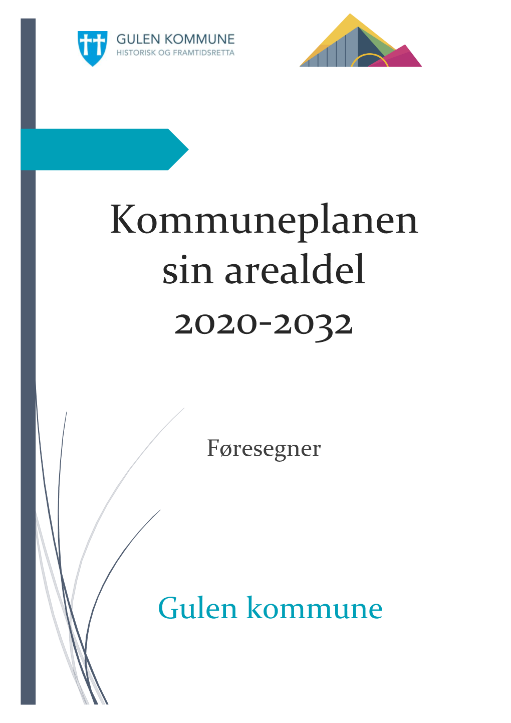 Kommuneplanen Sin Arealdel 2020-2032