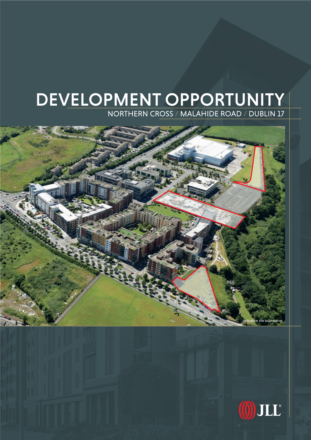 Development Opportunity Northern Cross / Malahide Road / Dublin 17