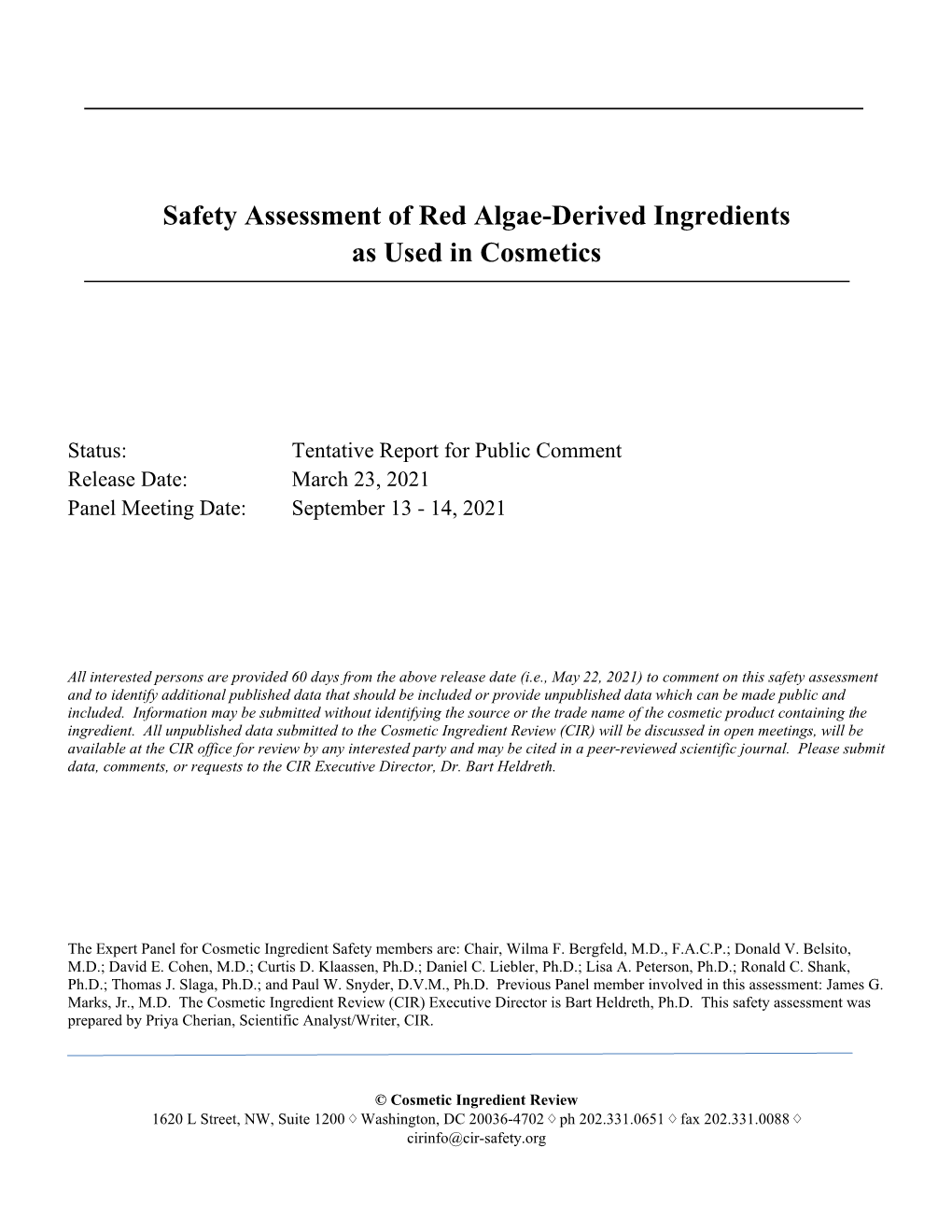 Safety Assessment of Red Algae-Derived Ingredients As Used in Cosmetics