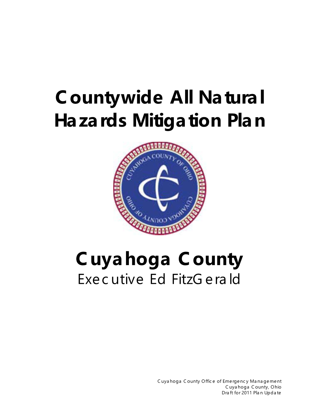 Countywide All Natural Hazards Mitigation Plan Cuyahoga County, Ohio Ii