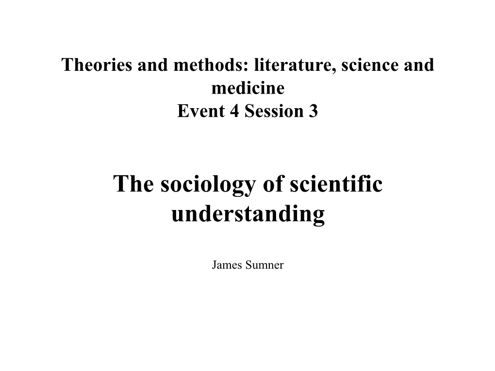 The Sociology of Scientific Understanding