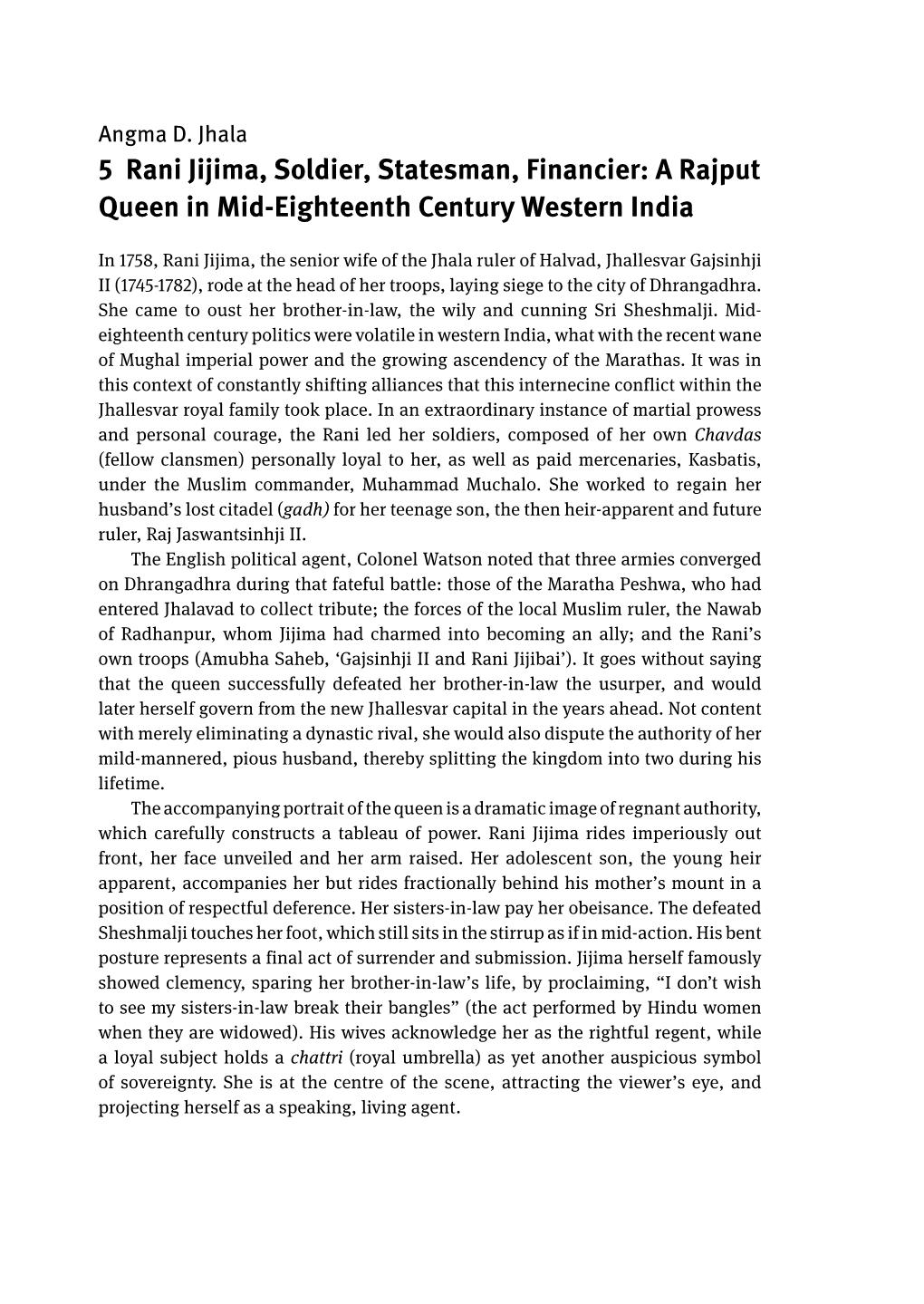 5 Rani Jijima, Soldier, Statesman, Financier: a Rajput Queen in Mid-Eighteenth Century Western India