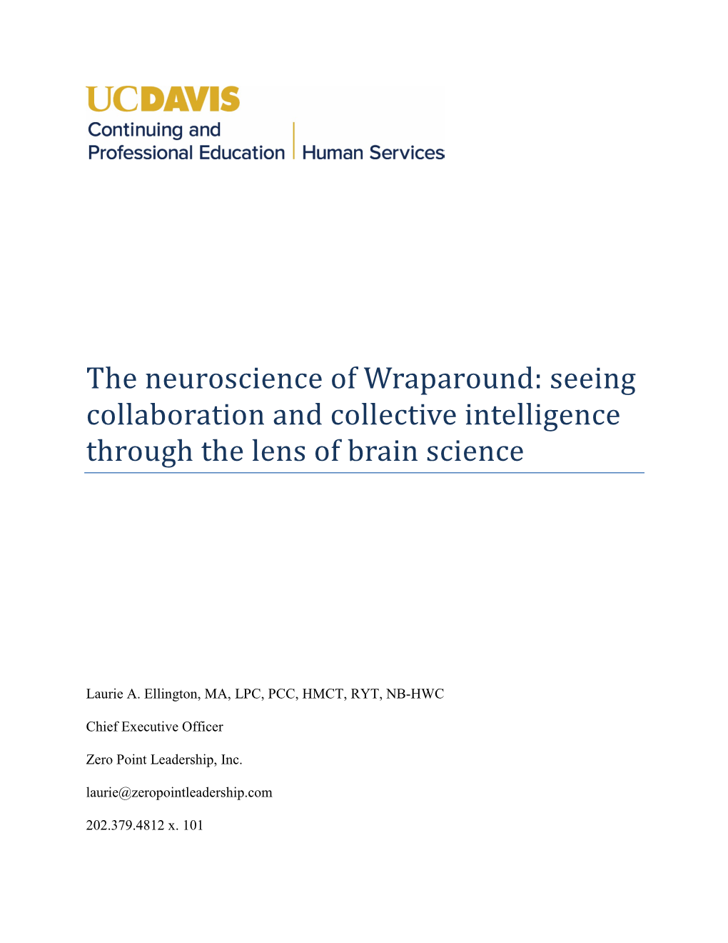 The Neuroscience of Wraparound: Seeing Collaboration and Collective Intelligence Through the Lens of Brain Science