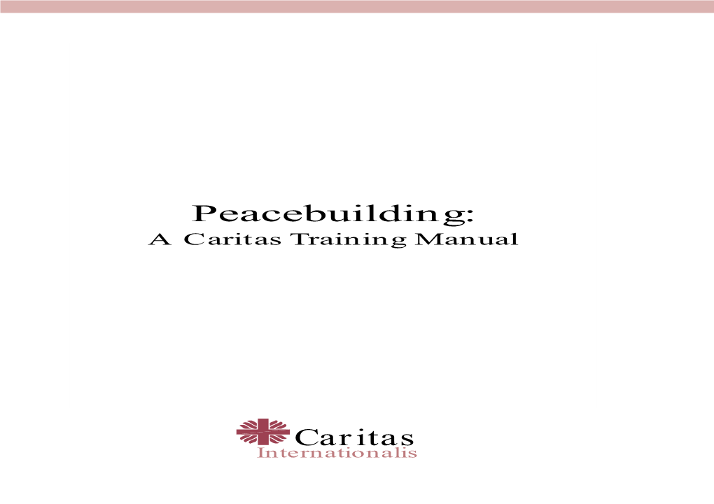 Peacebuilding: a Caritas Training Manual