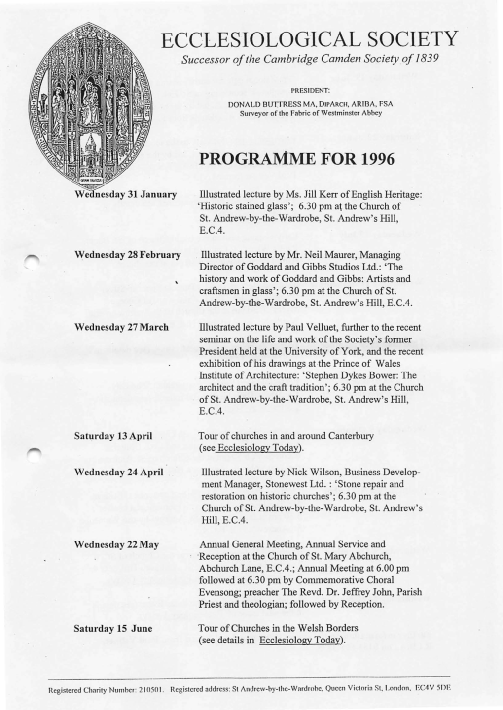 ECC·LESIOLOGICAL SOCIETY Successor of the Cambridge Camden Society of 1839