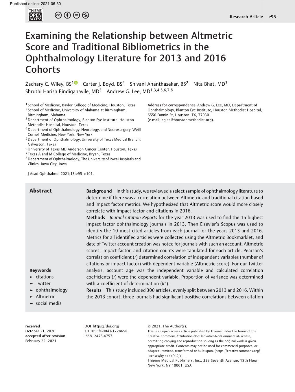Examining the Relationship Between Altmetric Score and Traditional Bibliometrics in the Ophthalmology Literature for 2013 and 2016 Cohorts