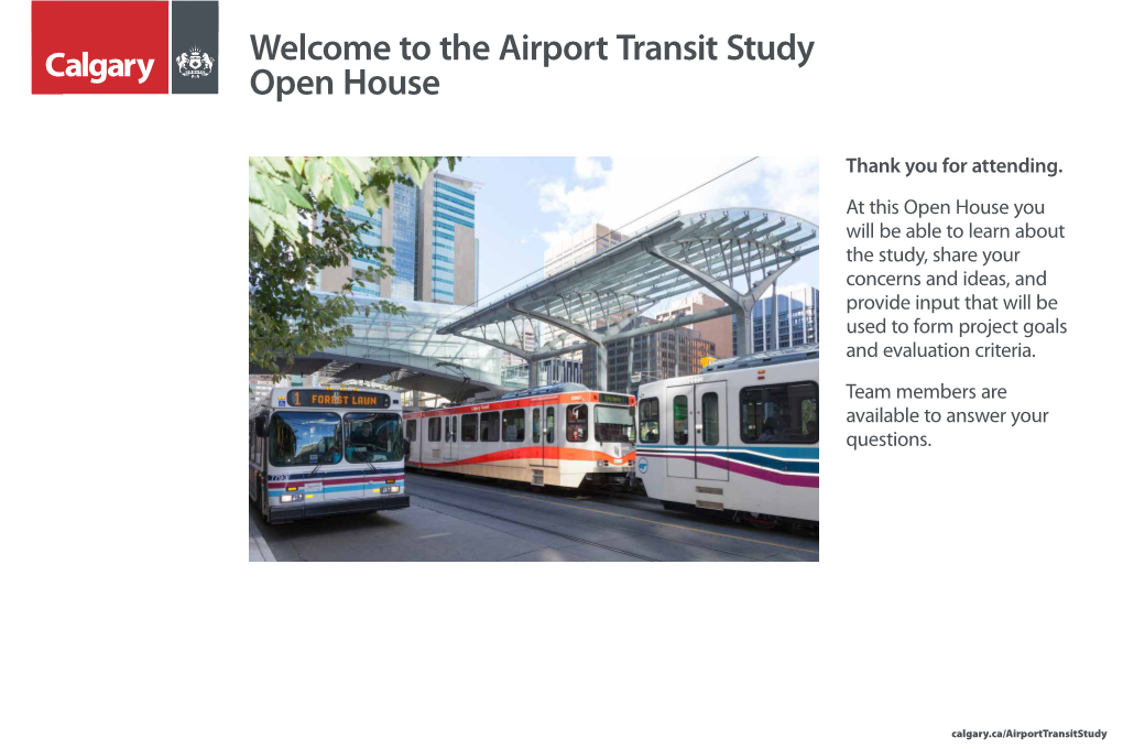 The Airport Transit Study Open House