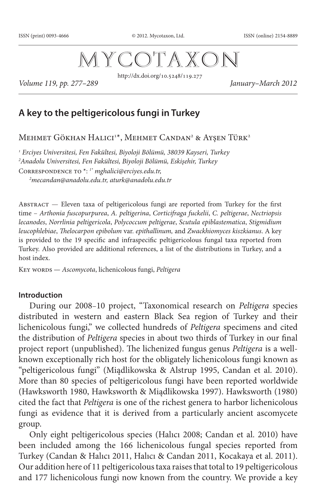 A Key to the Peltigericolous Fungi in Turkey