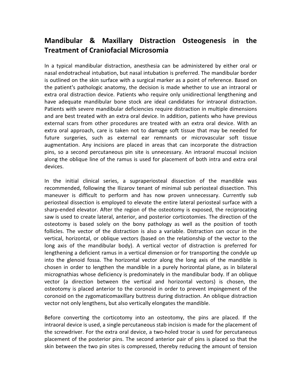 Mandibular and Maxillary Distraction