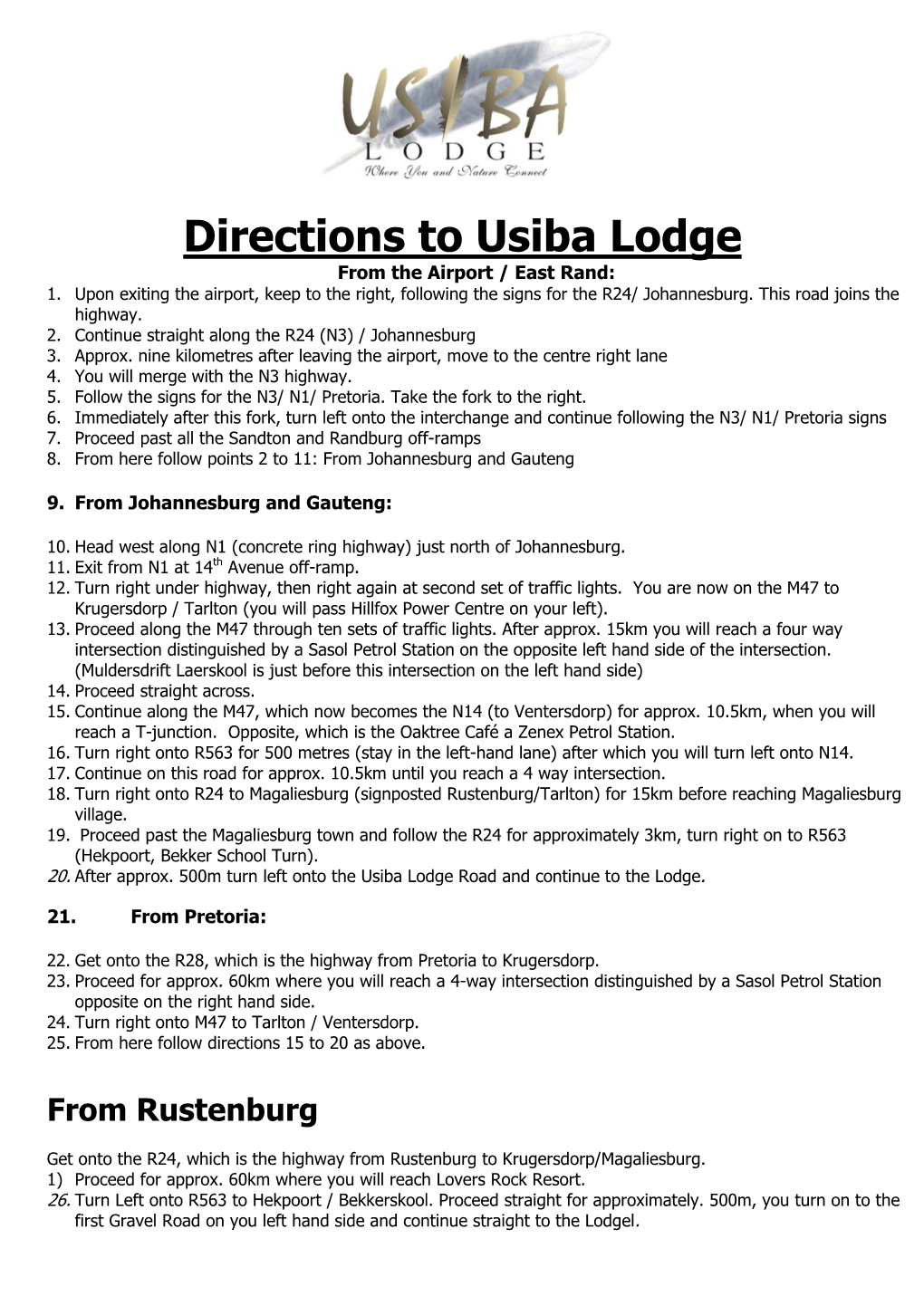 Directions to Usiba Lodge from the Airport / East Rand: 1