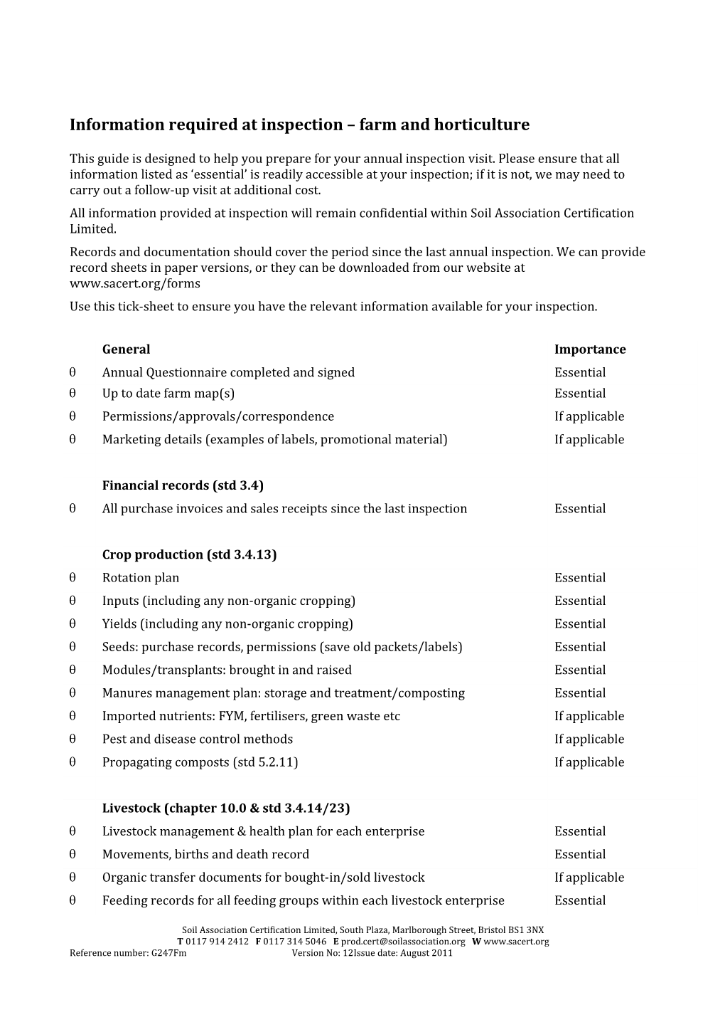 Information Required at Inspection Farm and Horticulture