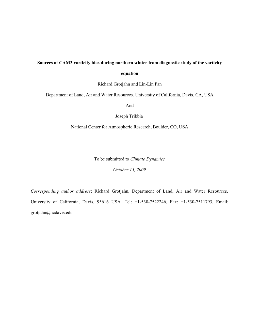 Sources of CAM3 Arctic Temperature Bias During Northern Winter from Diagnostic Study Of