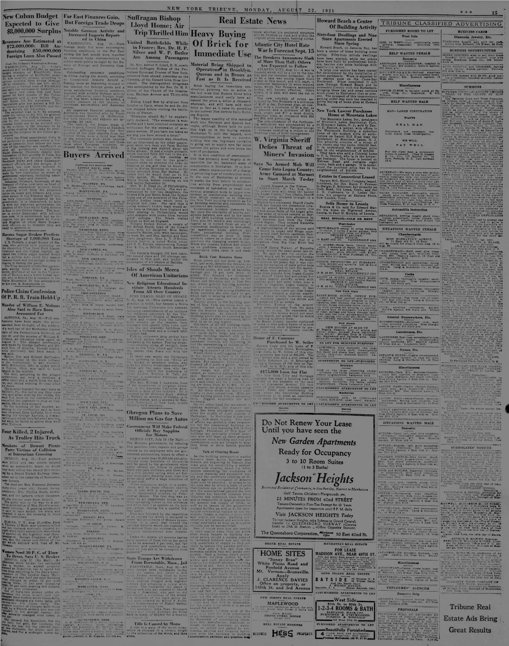 JACKSON HEIGHTS Today HOUSEMAN.Swedish; Ceased, to Present Tt-.E Same Wi'h V Iucq.«;-» Building Capable