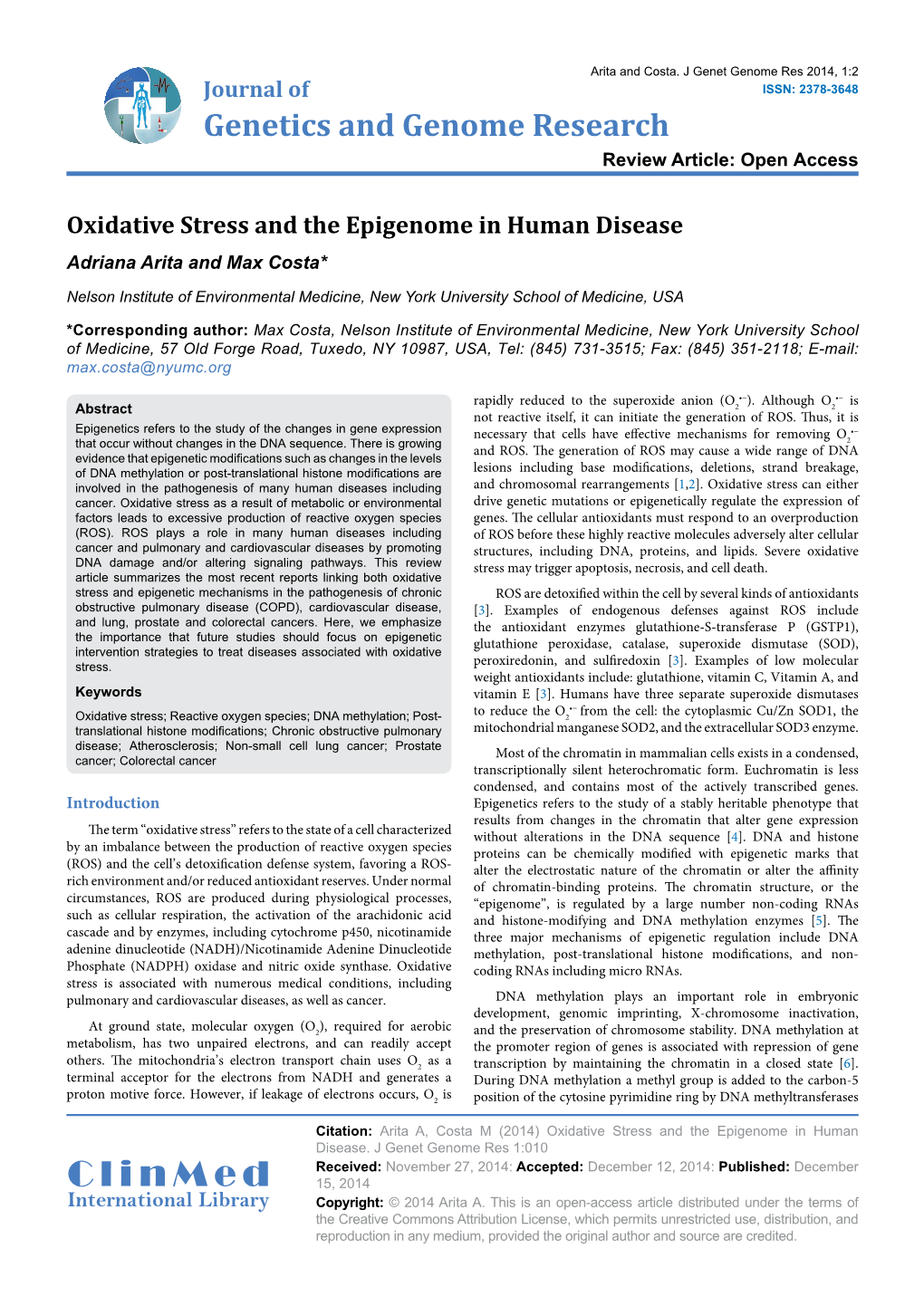 Oxidative Stress and the Epigenome in Human Disease Adriana Arita and Max Costa*