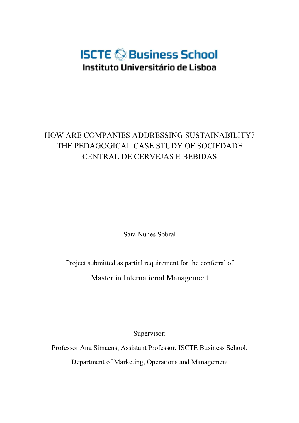 How Are Companies Addressing Sustainability? the Pedagogical Case Study of Sociedade Central De Cervejas E Bebidas