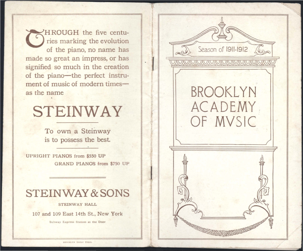 STEINWAY ACADEMY of MVSIC to Own a Steinway Is to Possess the Best