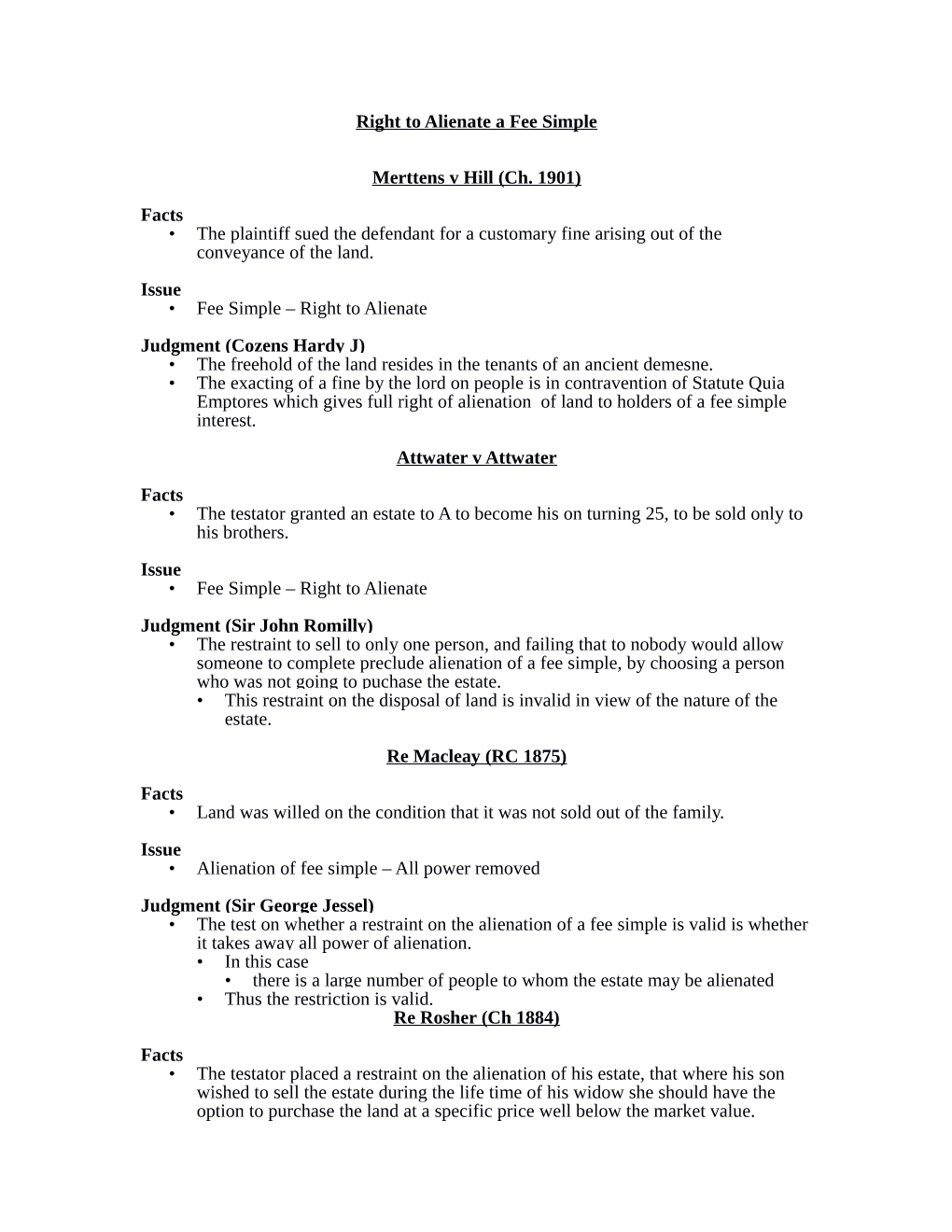 Right to Alienate a Fee Simple Merttens V Hill (Ch. 1901) Facts