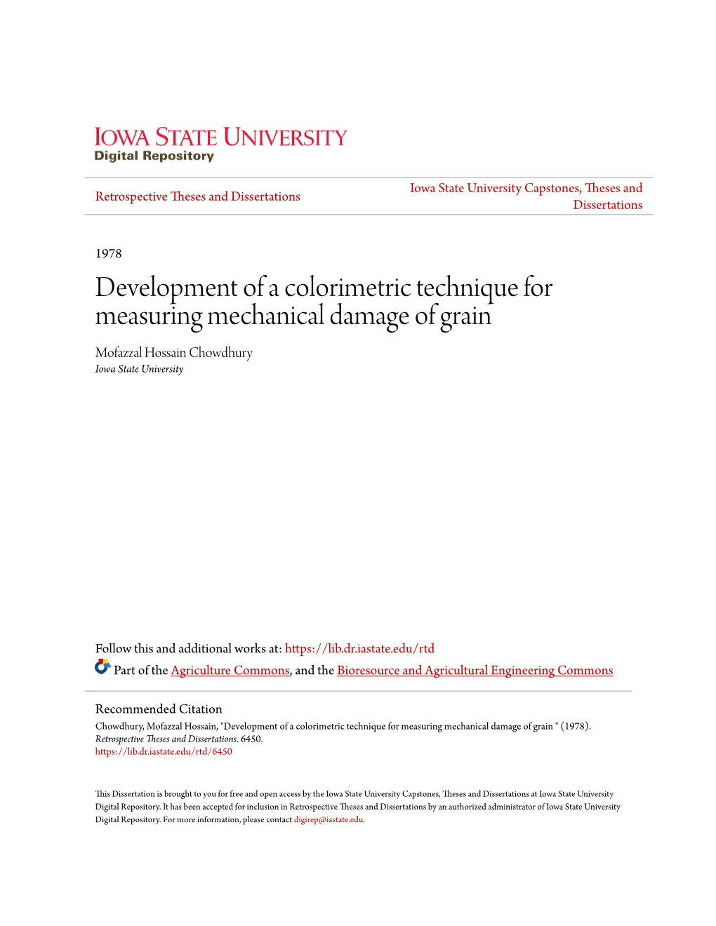 Development of a Colorimetric Technique for Measuring Mechanical Damage of Grain Mofazzal Hossain Chowdhury Iowa State University