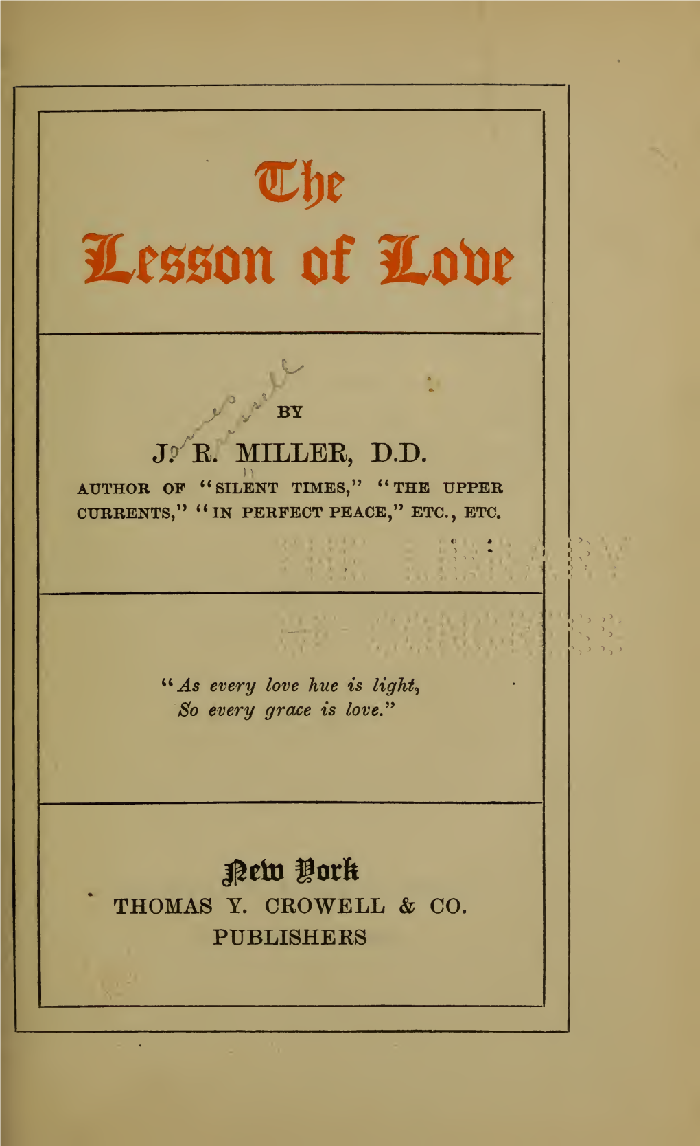 The Lesson of Love, by J. R. Miller