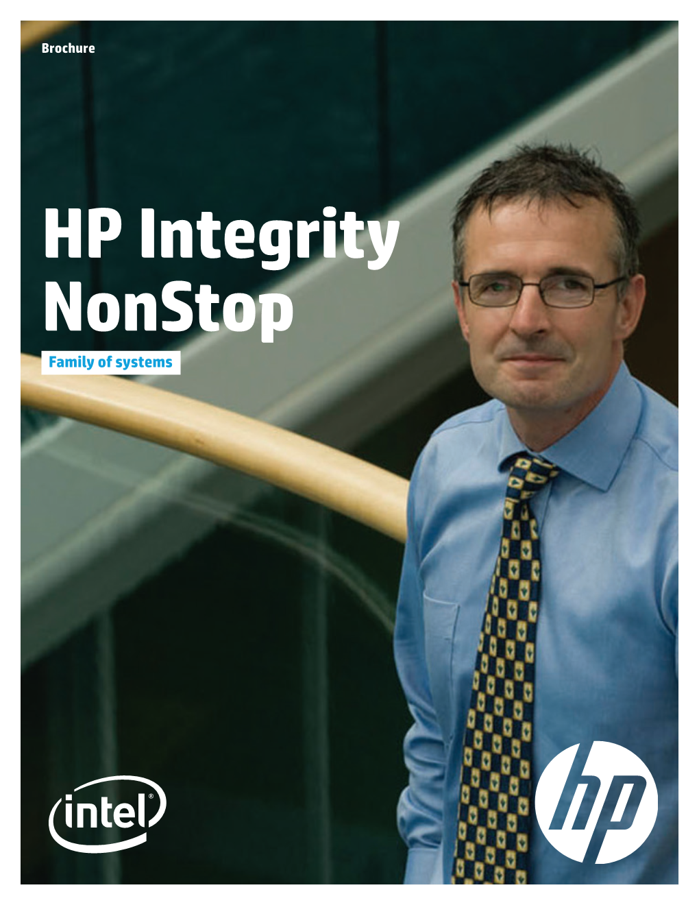 HP Integrity Nonstop Family of Systems Brochure | HP Integrity Nonstop HP Integrity Nonstop Family of Systems