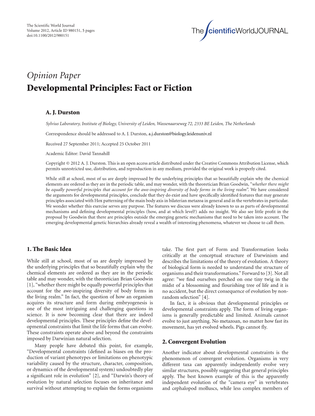 Opinion Paper Developmental Principles: Fact Or Fiction