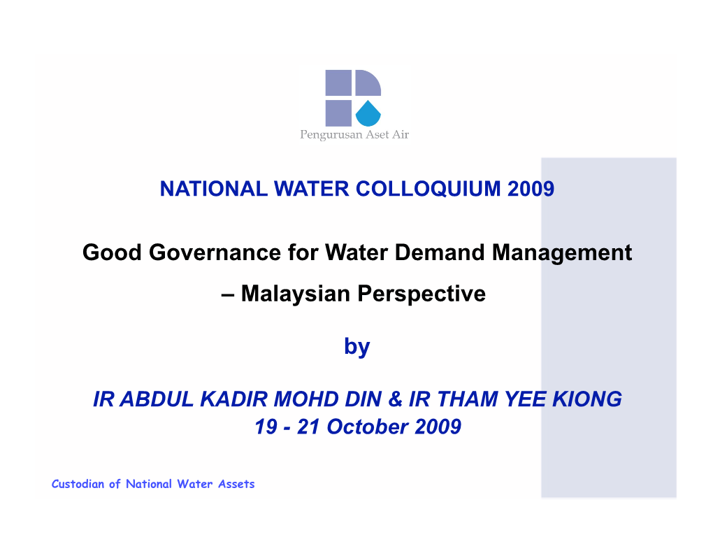 Good Governance for Water Demand Management – Malaysian Perspective