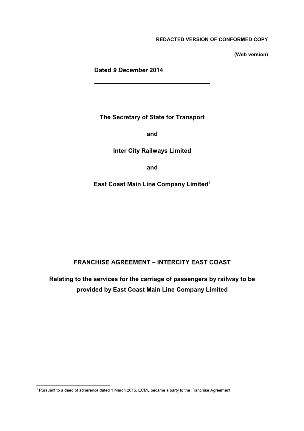 Intercity East Coast Franchise Agreement