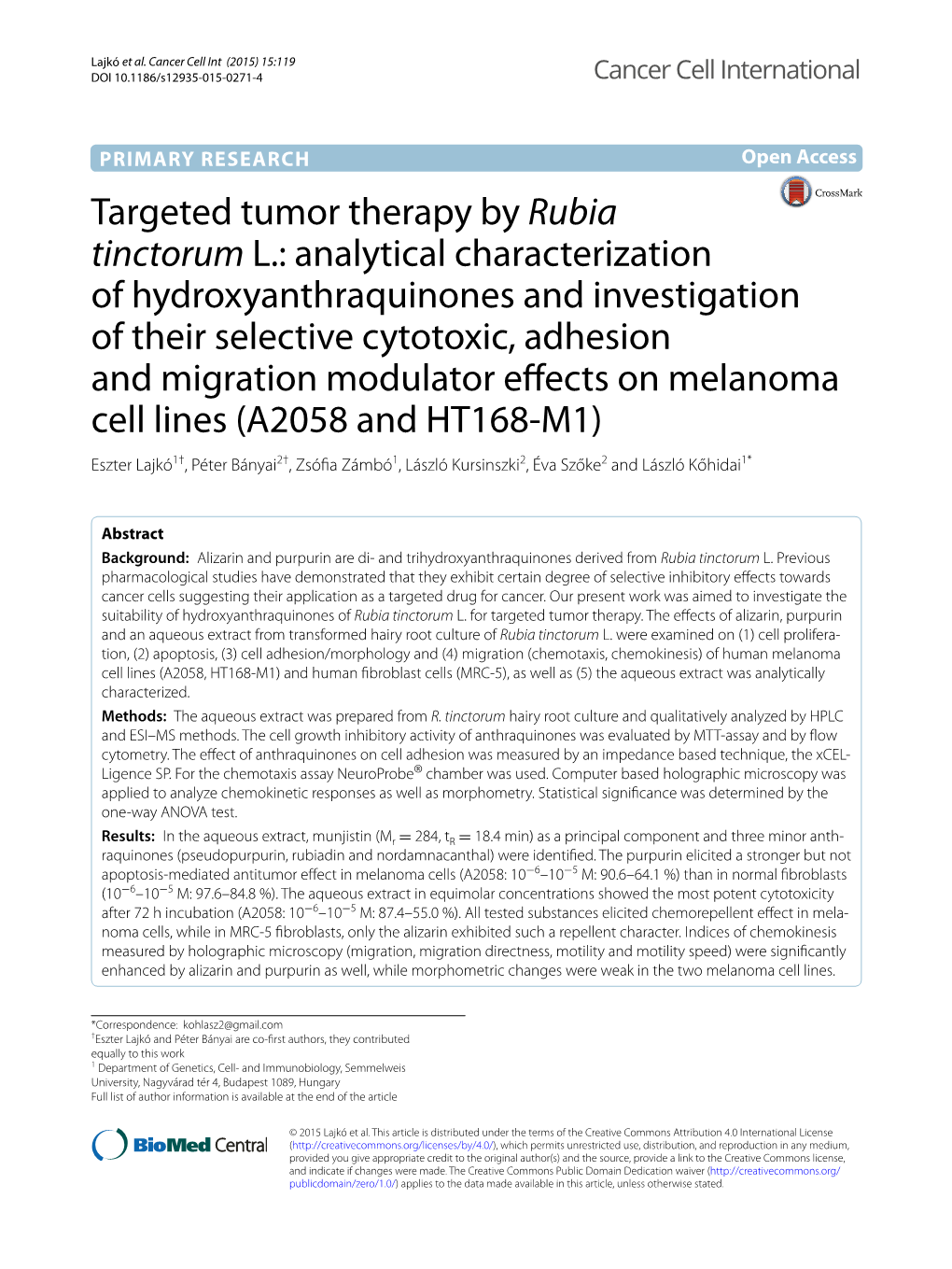 Targeted Tumor Therapy by Rubia Tinctorum L