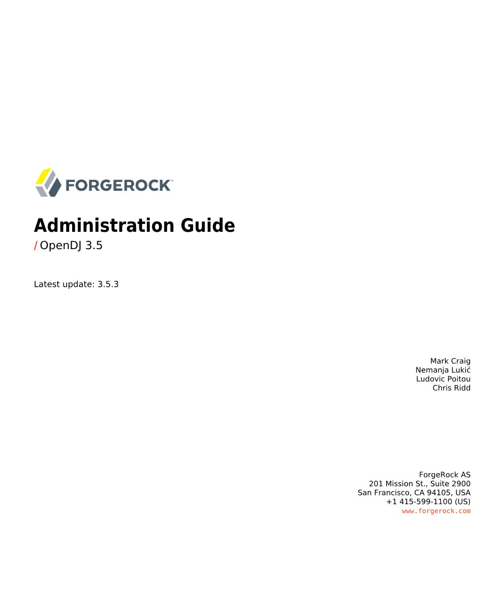 Administration Guide / Opendj 3.5