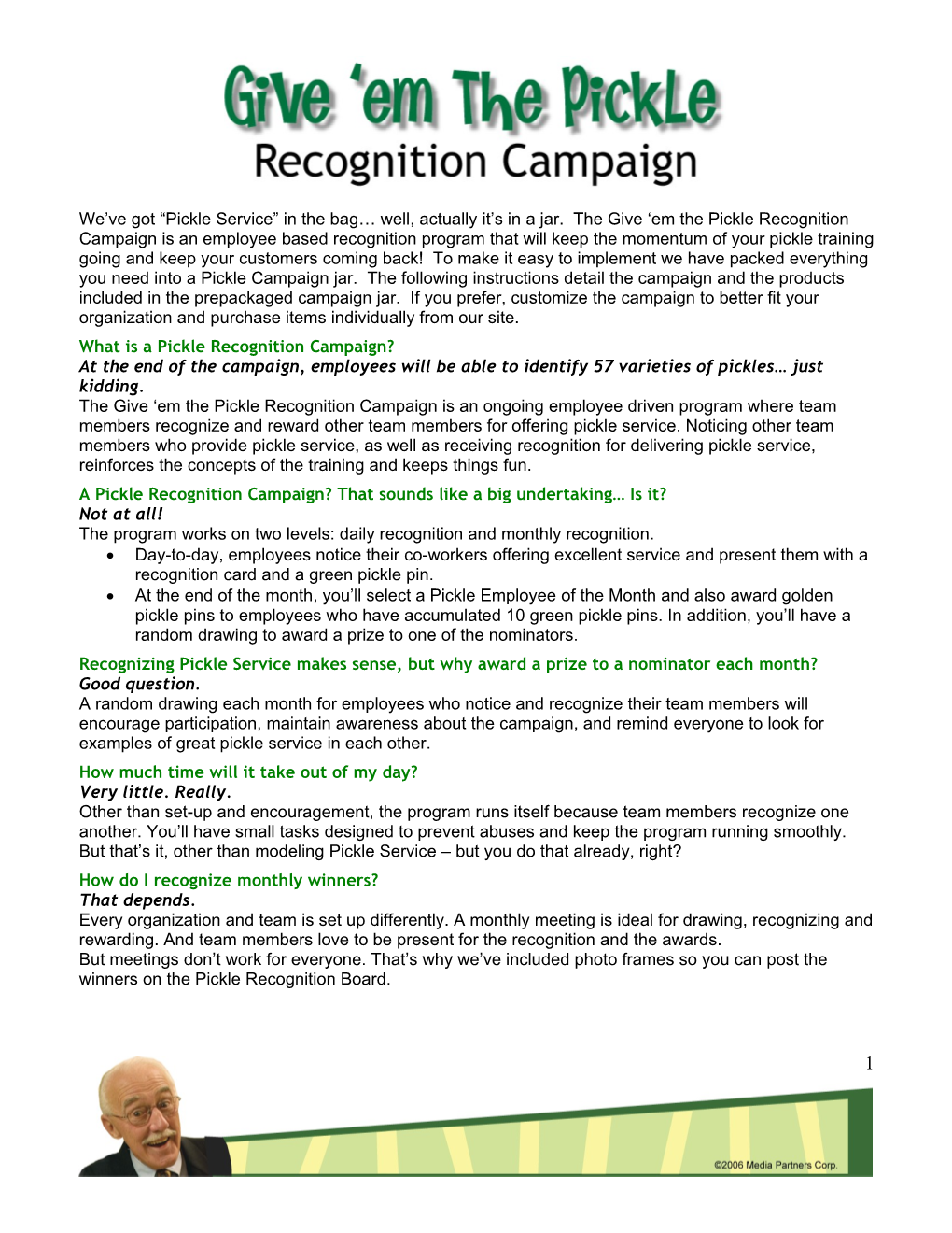 What Is a Pickle Recognition Campaign?